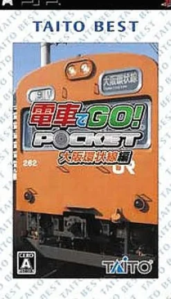 Taito Densha de Go! Pocket: Osaka Kanjousenhen ( Best)