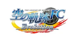 Discount Falcom Eiyuu Densetsu Sora no Kiseki FC Evolution [Limited Edition]