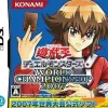 Konami Yu-Gi-Oh Duel Monsters World Championship 2007 Hot